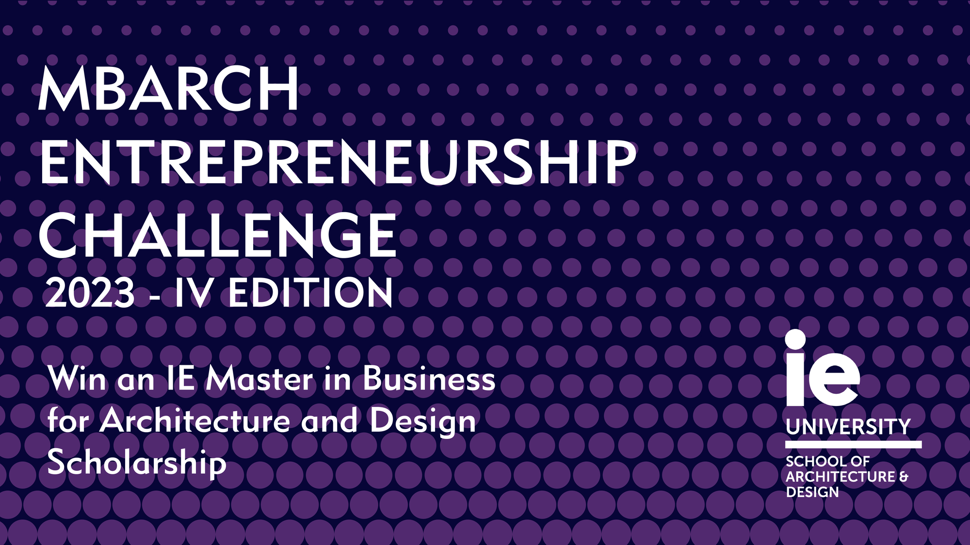 Прием заявок: конкурс MBArch Entrepreneurship Challenge 2023 от Школы архитектуры и дизайна IE